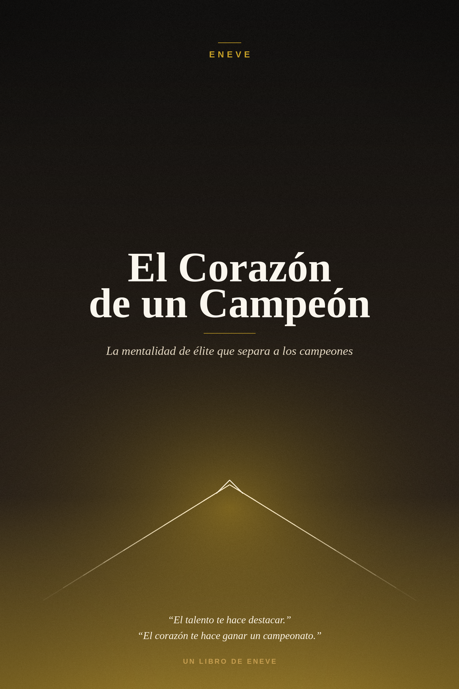 El Corazón de un Campeón